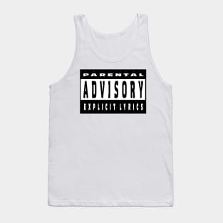 Parental Advisory Explicit Lyrics Tank Top